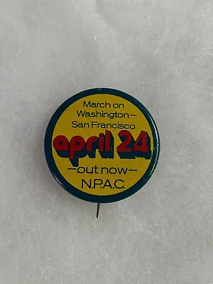 Anti-Vietnam March On Washington April 24 1971 NPAC Pin Pinback  • $10