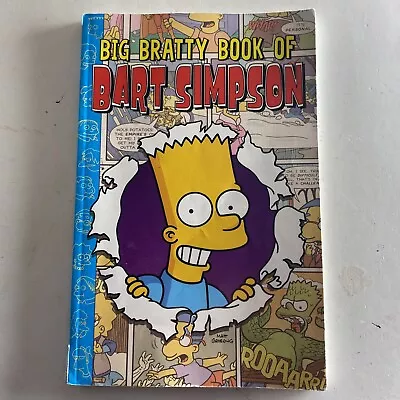 Big Bratty Book Of Bart Simpson (Simpsons Comic Compilations) - Paperback - GOOD • £5.86