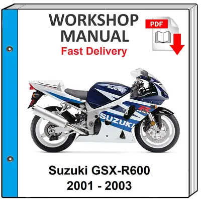 $8.99 • Buy Suzuki Gsx-r600 Gsx R600 2001 2002 2003 Service Repair Shop Manual