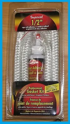 IMPERIAL GA0189 Replacement Wood Stove Gasket Kit 1/2  X 6' With Glue Fiberglass • $15.99