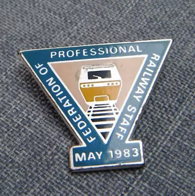 Railway Trade Union Badge 1983 Federation Of Professional Railway Staff • £7