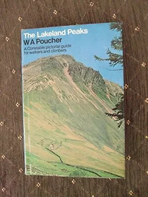 Lakeland Peaks By Poucher W.A. Book The Cheap Fast Free Post • £3.49