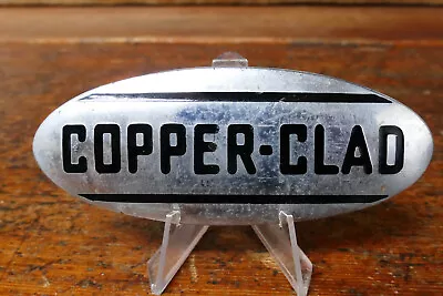 Vintage Copper Clad Kitchen Stoves Ranges Metal Enamel ID Tag Emblem Advertising • $29.95