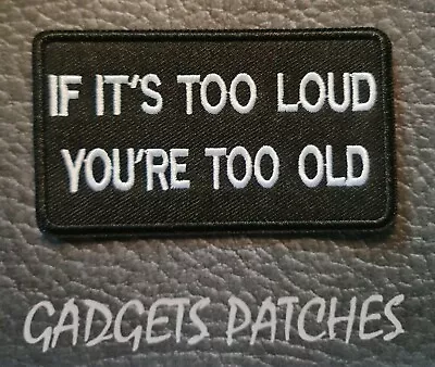 If Its Too Loud Biker Harley Davidson Motorcycle Vest Patches Iron Sew On • $8.03