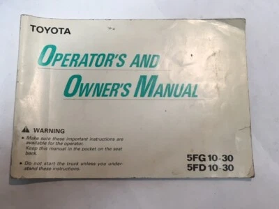 $55 • Buy Toyota Forklift Owner Operator Manual, 5FG10-3-, 5FD10-30  *