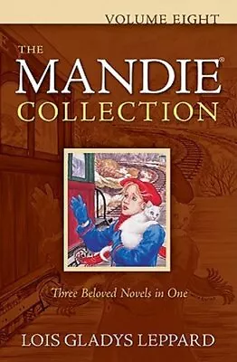 The Mandie Collection Volume Eight By Lois Gladys Leppard: New • $19.29