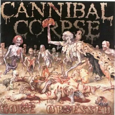 $13.95 • Buy Cd Cannibal Corpse Gore Obsessed Brand New Sealed