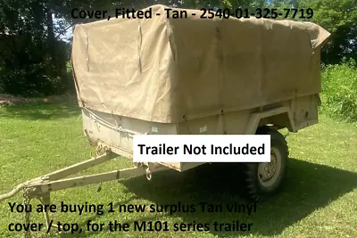 M101 3/4 Ton Trailer VINYL CARGO COVER TAN SOFT TOP  8382966-1  2540-01-325-7719 • $265
