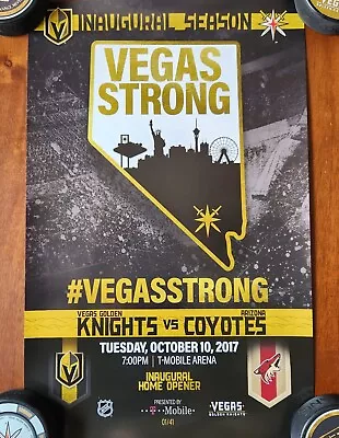 Vegas Golden Knights Vs Arizona Coyotes 10/10/2017 Inaugural Home Game Poster • $150