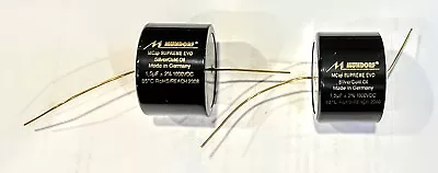 PAIR TWO Mundorf MCap Supreme EVO Silver Gold Oil Capacitor 1.5uf 1.5 Uf 1000VDC • $139.95