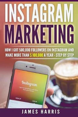 $33.39 • Buy Instagram Marketing: How I Got 500,000 Followers On Instagram And Make More Than
