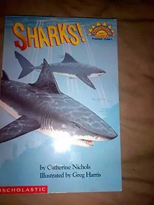 Sharks (Hello Reader Science Level 1) - Paperback By Nichols Catherine - GOOD • $3.73