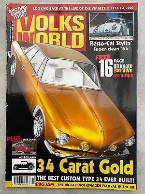 Volks World Magazine - October 2003 - Super Samba Hot Rod Manx Custom Type 34 • $9.31