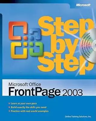 Microsoft Office FrontPage 2003 Step By Step By Inc Online Training Solutions • $7.94