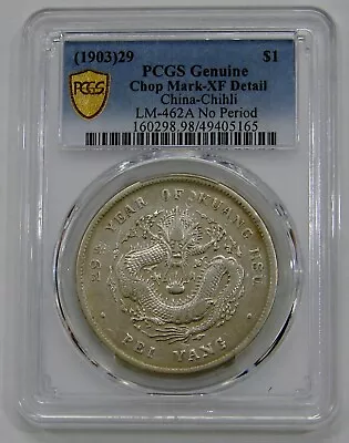 China - Chihli (1903) Year 29 Silver Dollar LM-462a No Period - PCGS XF Details • $305