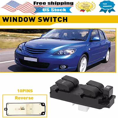 Master Power Window Switch Front Driver Side For Mazda 3 04-09 Mazda3 Sport 2009 • $19.99