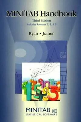 Minitab Handbook: Barbara F. Ryan Brian L. Joiner By Ryan Barbara F. • $4.99