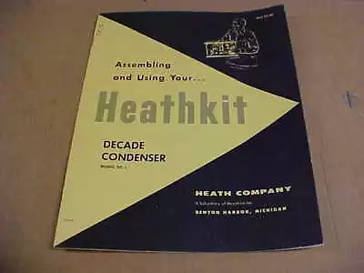 Vintage Heathkit Assembly Manual Dc-1 = Decade Condenser - 1957 • $11