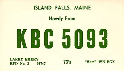Island Falls Maine KBC-5093 QSL Radio Postcard • $1.64