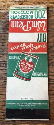 Vintage Wm Penn Motol Oil Matchbook Cover • $7.95