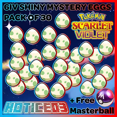 $99.99 • Buy 6IV Shiny 30 Mystery Eggs Hatch Your Own Pokemon Scarlet Violet + Masterballs