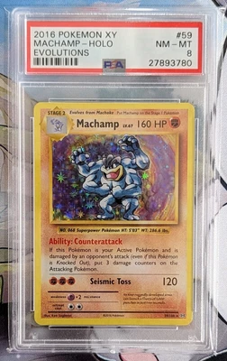 $11 • Buy Graded Pokemon 2016 XY Evolutions Machamp Holo 59/108 PSA 8 NM-MT
