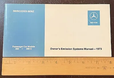 1973 Mercedes-Benz Owner's Emission Systems Manual Car Models 280 - 280C • $8.99