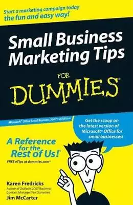 Small Business Marketing Tips For Dummies : Microsoft Office Small Busine - GOOD • $7.27