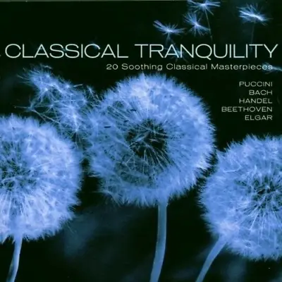 Classical Tranquility CD Various (1998) • £1.80