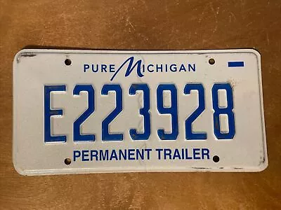 2013 Base Michigan License Plate Permanent Trailer # E223928 • $14.99