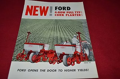 Ford Tractor Series 311 4-Row Pull Type Corn Planter Dealer's Brochure LCPA  • $14.99