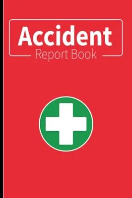 Accident Report Book Incident & Accident Book HSE Compliant For Work Perfect ... • £7.19