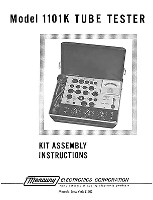 Mercury 1101K Tube Tester  Assembly Manual  • $8.99