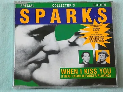 Sparks - When I Kiss You (I Hear Charlie Parker Playing) (CD Single 1995) • £5.99