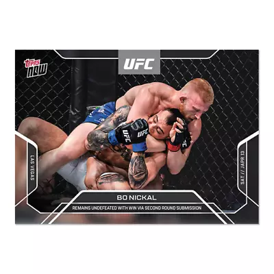 **PRESALE** 2024 UFC TOPPS NOW Bo Nickal  Remains Undefeated  Card # 3 • $4.60