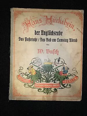 German Illustrated Children’s Book Hans Huckebein Der Unglücksrabe Vintage • $15