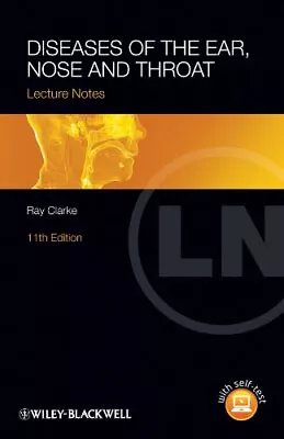 Diseases Of The Ear Nose And Throat 11t... By Clarke Ray Paperback / Softback • $9.45