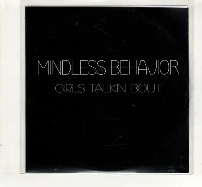 (HL908) Mindless Behavior Girls Talkin' 'Bout - DJ CD • $5.04