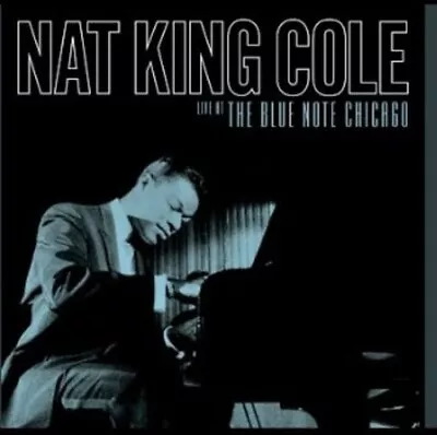 Nat King Cole LIVE AT THE BLUE NOTE CHICAGO Limited RSD 2024 New Vinyl 2 LP • $49.99