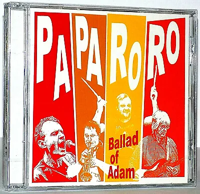 £4.99 • Buy Paparoro : Ballad Of Adam - CD Hey Melou, Thankful, Song Of Tony..... Very Rare