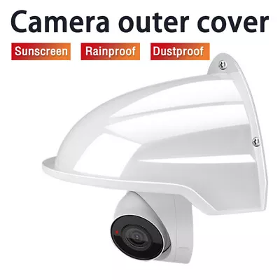 Outdoor Camera CCTV Security Rain Cover Sun Protector Shade For Home Dome UK • £5.59