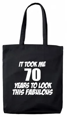 It Took 70 Fab Bag 70th Birthday Gifts Presents For Her Women Mum Wife Ladies • £5.99