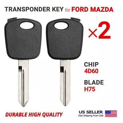 2X Transponder Key For Ford Lincoln Mazda 4D60 Glass Chip H86 / H74 High Quality • $17.45