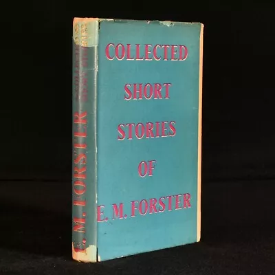 1948 The Collected Short Stories Of E. M. Forster Dust Wrapper • £71.50