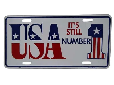 U.S.A. USA It's Still Number 1 One American 6 X12  Aluminum License Plate Tag • $9.88