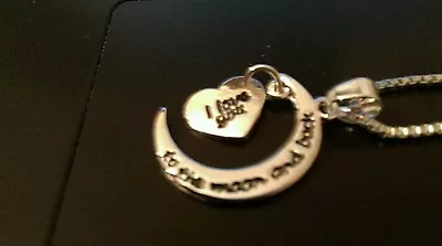  Silver Plated   I Love You To The Moon And Back  Message Pendant Necklace  • $7.75