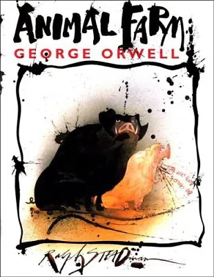 Animal Farm (Illustrated Edition)George Orwell Ralph Steadman • £8.35