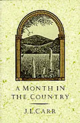 A Month In The Country - 9780900847929 Paperback J L Carr • £11.20