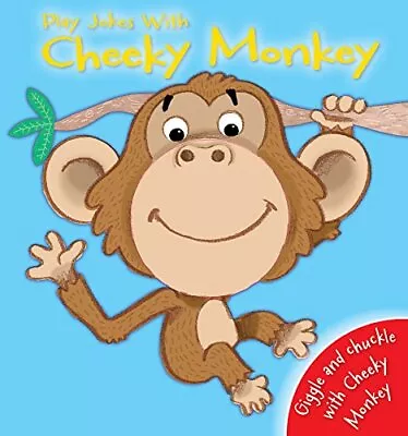 Hand Puppet Fun: Play Jokes With Cheeky Monkey By Igloo Books Ltd Book The Cheap • £3.84