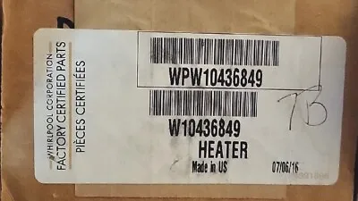 New Genuine OEM Whirlpool Refrigerator Defrost Heater WPW10436849 W10436849 • $72.50